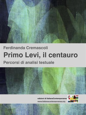 cover image of Primo Levi, il centauro